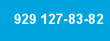 929 127-83-82